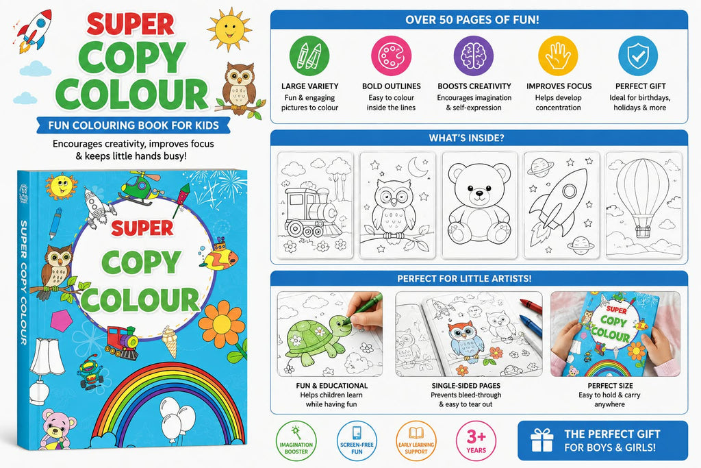 SUPER COPY COLOUR
FUN COLOURING BOOK FOR KIDS