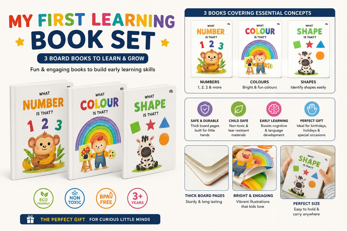 MY FIRST LEARNING * BOOK SET
3 BOARD BOOKS TO LEARN & GROW